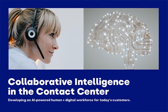 Collaborative Intelligence in the Contact Center Image